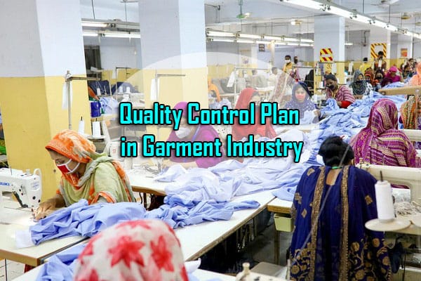 Quality Control Plan in Garment Industry