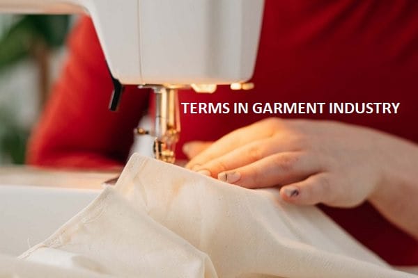 terms in garment industry
