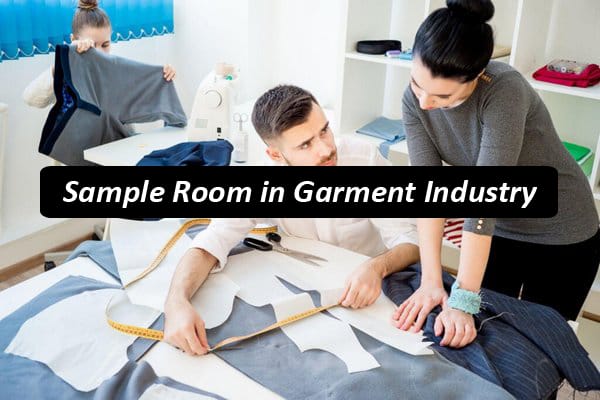 Sample Room Process in Garment Industry