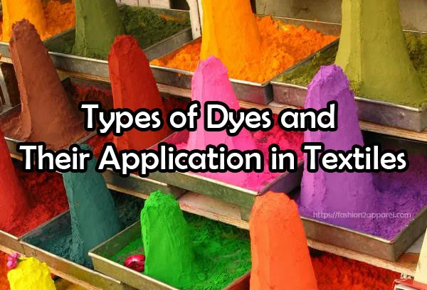 Types of Dyes